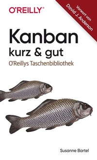 Abbildung von: Kanban - kurz & gut - O'Reilly