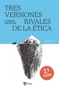 Cover: Tres versiones rivales de la &eacute;tica - Ediciones Rialp, S.A.