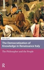 Cover: The Democratization of Knowledge in Renaissance Italy - Amsterdam University Press
