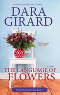 Cover: The Language of Flowers (From This Day Forward, #1) - Ilori Press Books