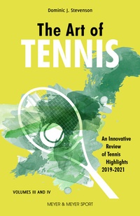 Abbildung von: The Art of Tennis - Meyer & Meyer Sport (UK) Ltd.