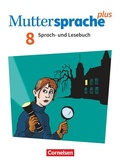 Cover: Muttersprache plus - Allgemeine Ausgabe 2020 und Sachsen 2019 - 8. Schuljahr - Cornelsen Verlag