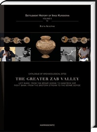 Bild: Catalogue of Archaeological Sites. The Greater Zab Valley - Harrassowitz Verlag