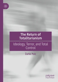 Enlarge image Cover: The Return of Totalitarianism - Palgrave Macmillan