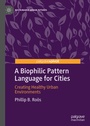 Cover: A Biophilic Pattern Language for Cities - Palgrave Macmillan