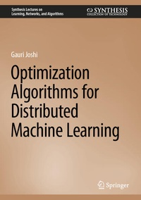 Enlarge image Cover: Optimization Algorithms for Distributed Machine Learning - Springer