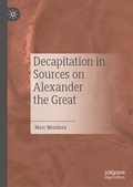 Cover: Decapitation in Sources on Alexander the Great - Palgrave Macmillan