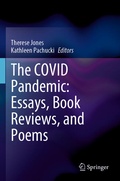 Cover: The COVID Pandemic: Essays, Book Reviews, and Poems - Springer