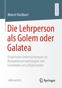 Bild: Die Lehrperson als Golem oder Galatea - Springer