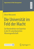 Cover: Die Universit&auml;t im Feld der Macht - Springer VS