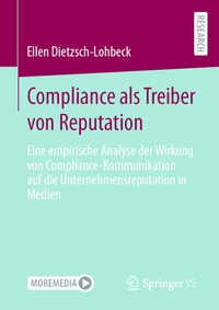 Abbildung von: Compliance als Treiber von Reputation - Springer VS