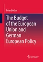 Bild: The Budget of the European Union and German European Policy - Springer