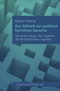 Cover: Zur Stilistik der politisch korrekten Sprache - K&ouml;nigshausen & Neumann