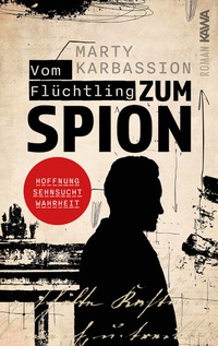 Abbildung von: Vom Flüchtling zum Spion - Kampenwand