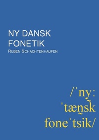 Abbildung von: Ny dansk fonetik - Books on Demand