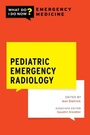 Cover: Pediatric Emergency Radiology - Oxford University Press Inc