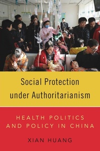 Enlarge image Cover: Social Protection under Authoritarianism - Oxford University Press Inc
