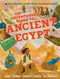 Cover: An Adventurer's Guide to Ancient Egypt - Ladybird