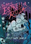 Cover: The Hills of Estrella Roja - Clarion Books