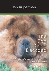 Abbildung von: The Dog Code Decoded - Janet Kuperman