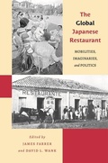 Cover: The Global Japanese Restaurant - University of Hawai'i Press
