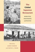 Cover: The Global Japanese Restaurant - University of Hawai'i Press