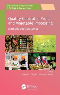 Enlarge image Cover: Quality Control in Fruit and Vegetable Processing - Apple Academic Press Inc.