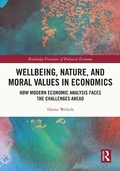 Cover: Wellbeing, Nature, and Moral Values in Economics - Routledge