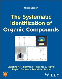 Abbildung von: The Systematic Identification of Organic Compounds - Jossey-Bass