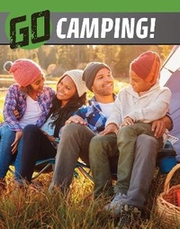 Enlarge image Cover: Go Camping! - Raintree