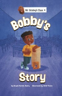 Enlarge image Cover: Bobby's Story - Raintree