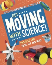 Enlarge image Cover: Get Moving with Science! - Raintree