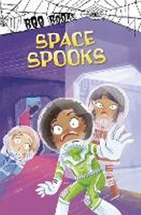 Enlarge image Cover: Space Spooks - Raintree