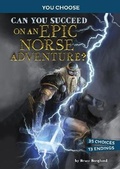 Cover: Can You Succeed on an Epic Norse Adventure? - Raintree