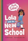 Cover: Lola and the New School - Raintree