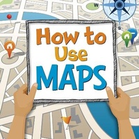 Enlarge image Cover: How to Use Maps - Raintree
