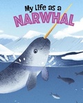 Cover: My Life as a Narwhal - Raintree