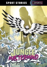 Enlarge image Cover: Jungle Mastermind - Raintree