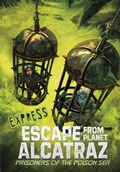 Cover: Prisoners of the Poison Sea - Express Edition - Raintree