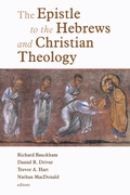 Cover: Epistle to the Hebrews and Christian Theology - Wm B Eerdmans Publishing Co