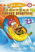 Cover: Jeet Y Choco: !A Divertirse En El Parque Acuatico! (Jeet and Fudge: Fun at the Waterpark) - Paw Prints Prebinds