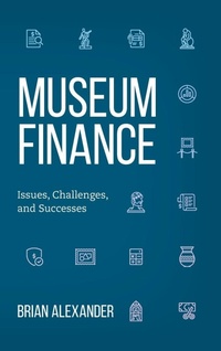 Enlarge image Cover: Museum Finance - American Alliance of Museums