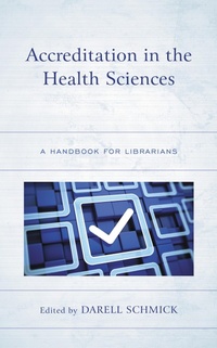Abbildung von: Accreditation in the Health Sciences - Bloomsbury eBooks US