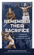 Cover: Remember Their Sacrifice - Rowman & Littlefield Publishers