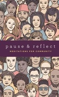 Cover: Pause and Reflect: Meditations for Community - One Voice Press