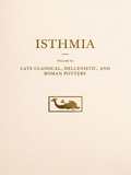 Cover: Late Classical, Hellenistic, and Roman Pottery - American School of Classical Studies at Athens