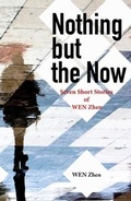 Cover: Nothing but the Now - Bridge21 Publications, LLC