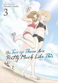Cover: The Two of Them Are Pretty Much Like This Vol. 3 - Seven Seas Entertainment, LLC
