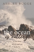 Cover: The Ocean is Calling - Morgan James Publishing