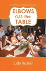 Cover: Elbows on the Table - WestBow Press